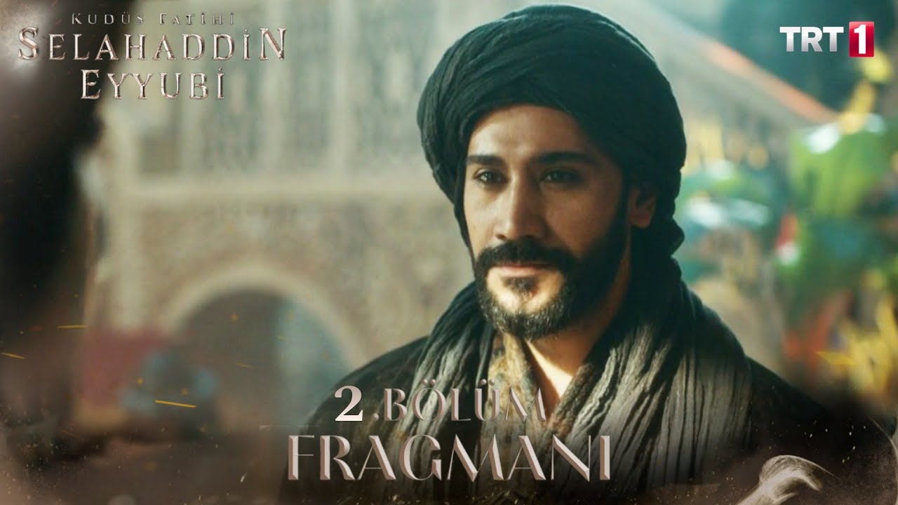 Kudüs Fatihi Selahaddin Eyyubi 2.Bölüm Fragmanı