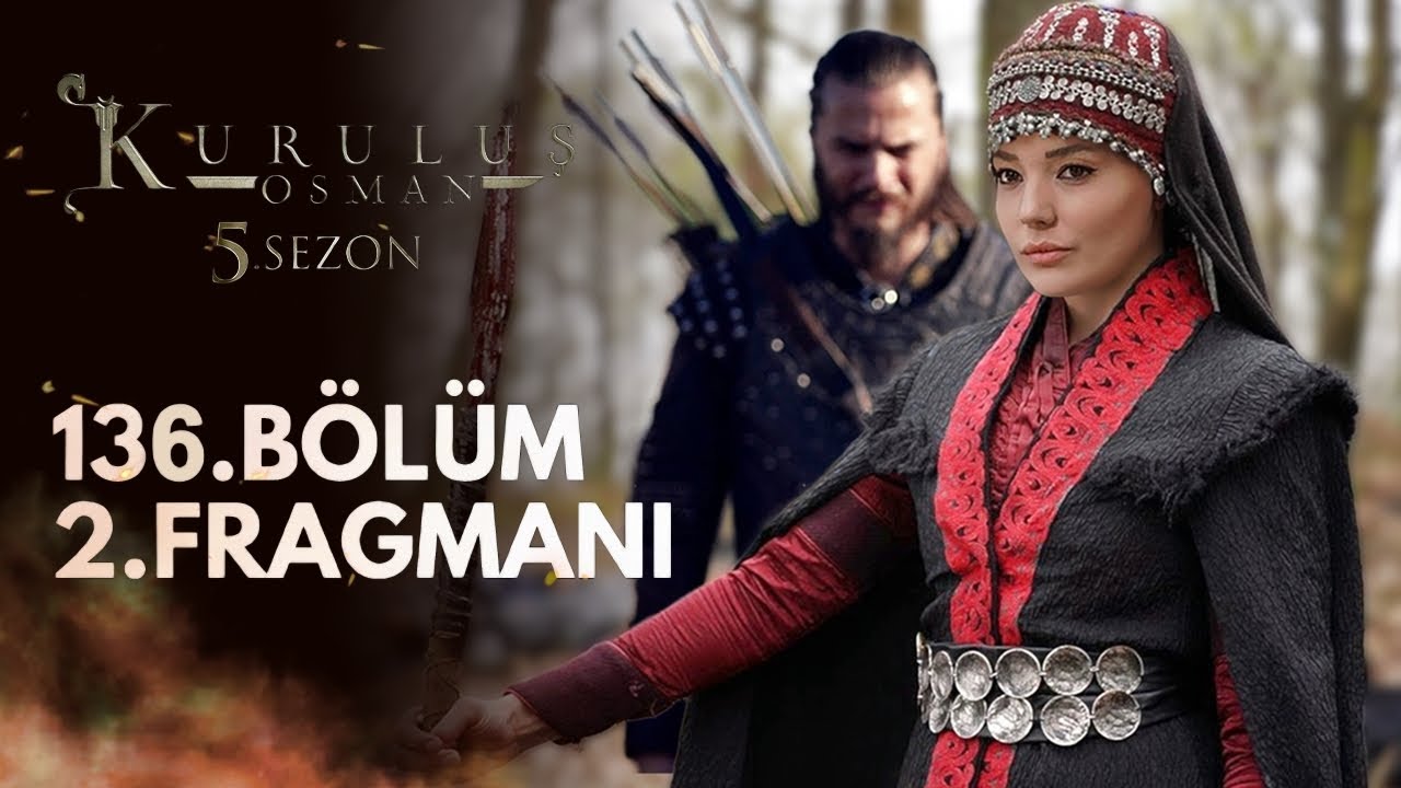 Kuruluş Osman 136.Bölüm 2.Fragmanı