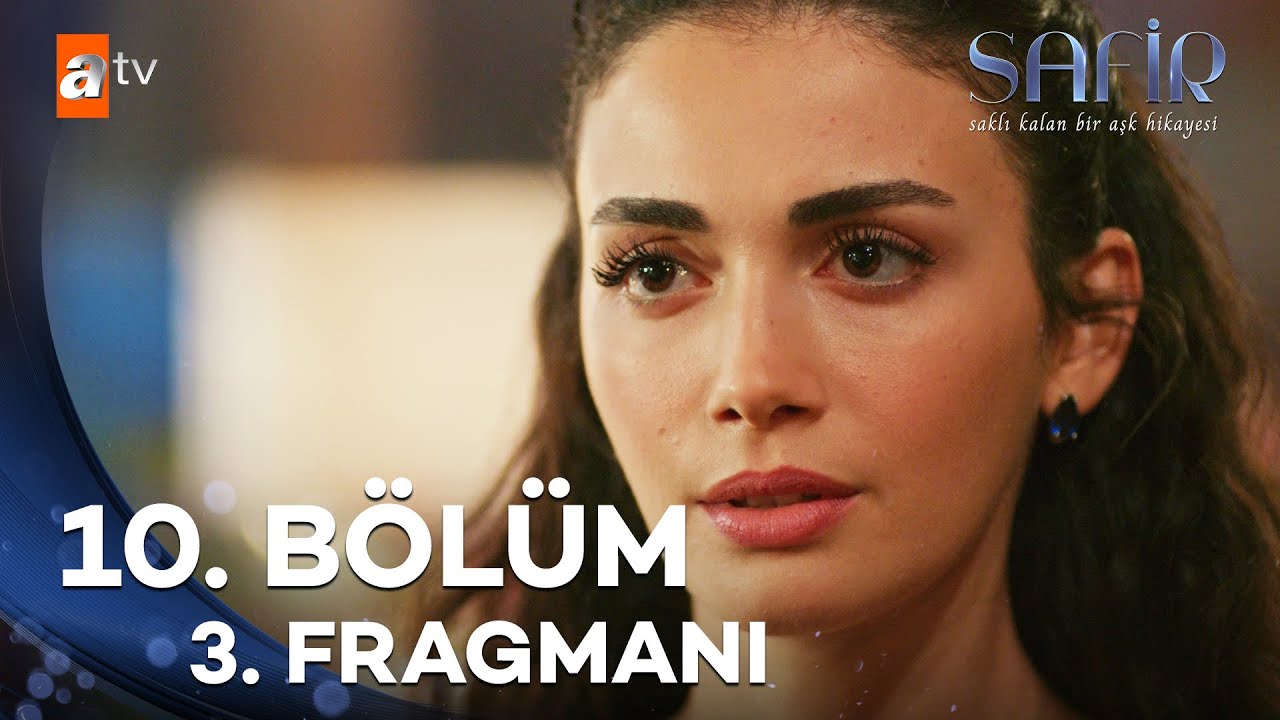 Safir 10. Bölüm 3. Fragmanı
