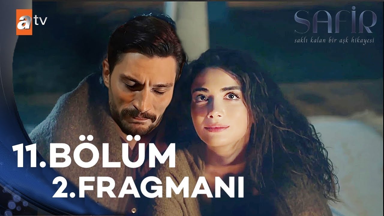 Safir 11. Bölüm 2. Fragmanı