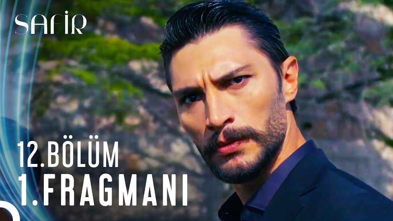Safir 12.Bölüm Fragmanı