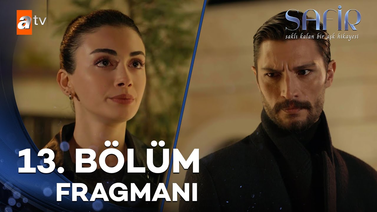 Safir 13.Bölüm Fragmanı