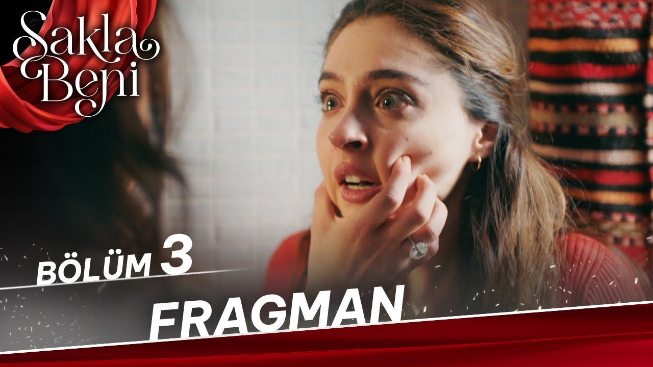 Sakla Beni 3.Bölüm Fragmanı