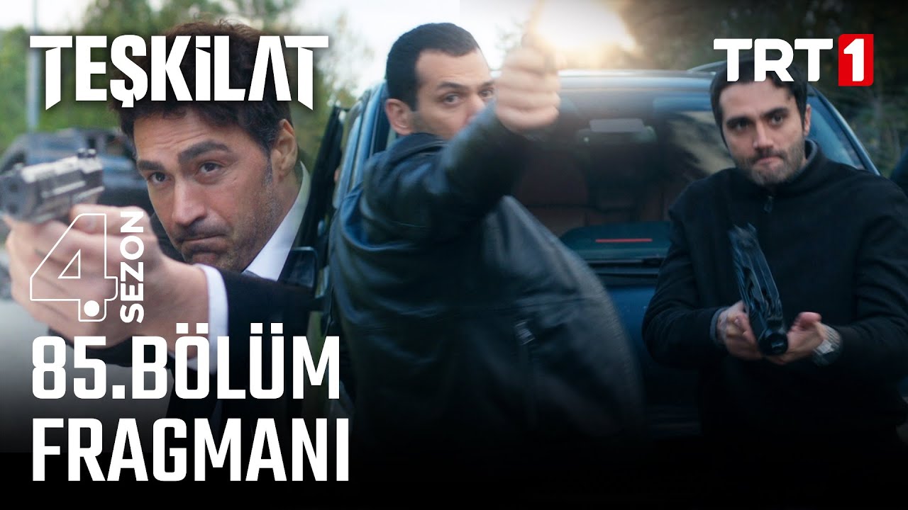Teşkilat 85.Bölüm Fragmanı
