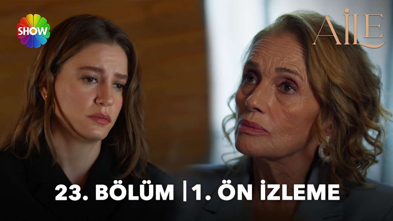 Aile 23. Bölüm Ön İzleme