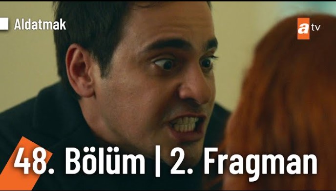 Aldatmak 48.Bölüm 2.Fragmanı