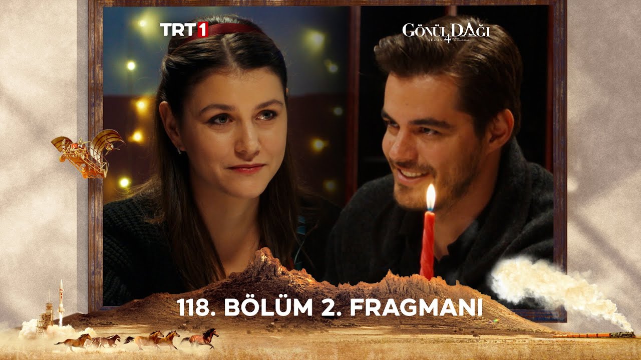 Gönül Dağı 118.Bölüm 2.Fragmanı