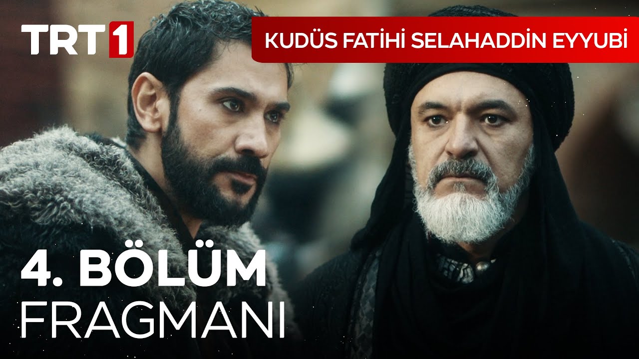 Kudüs Fatihi Selahaddin Eyyubi 4.Bölüm Fragmanı