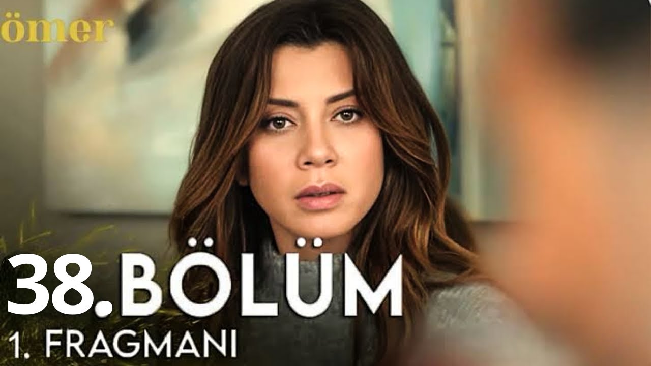 Ömer 38.Bölüm Fragmanı
