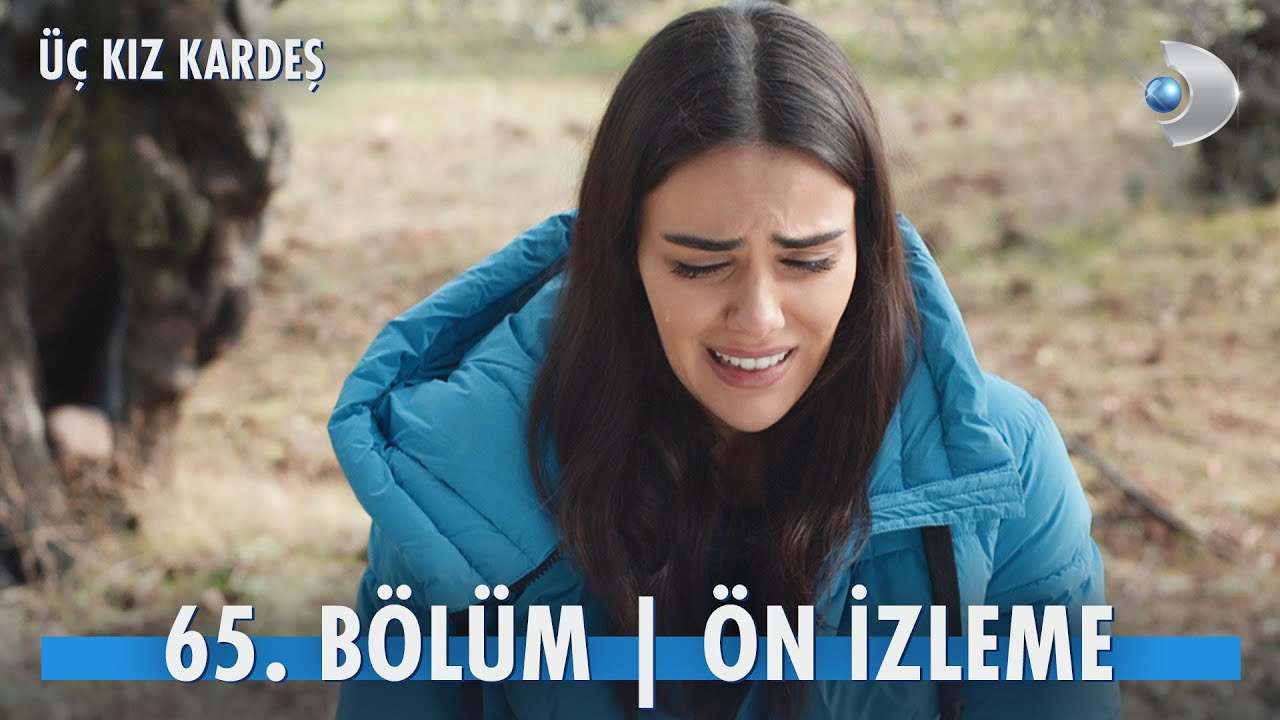 Üç Kız Kardeş 65.Bölüm Ön İzleme