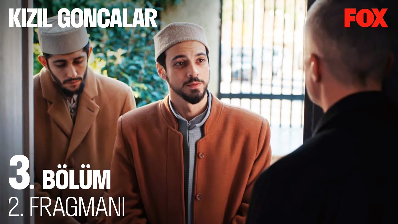 Kızıl Goncalar 3.Bölüm 2.Fragmanı