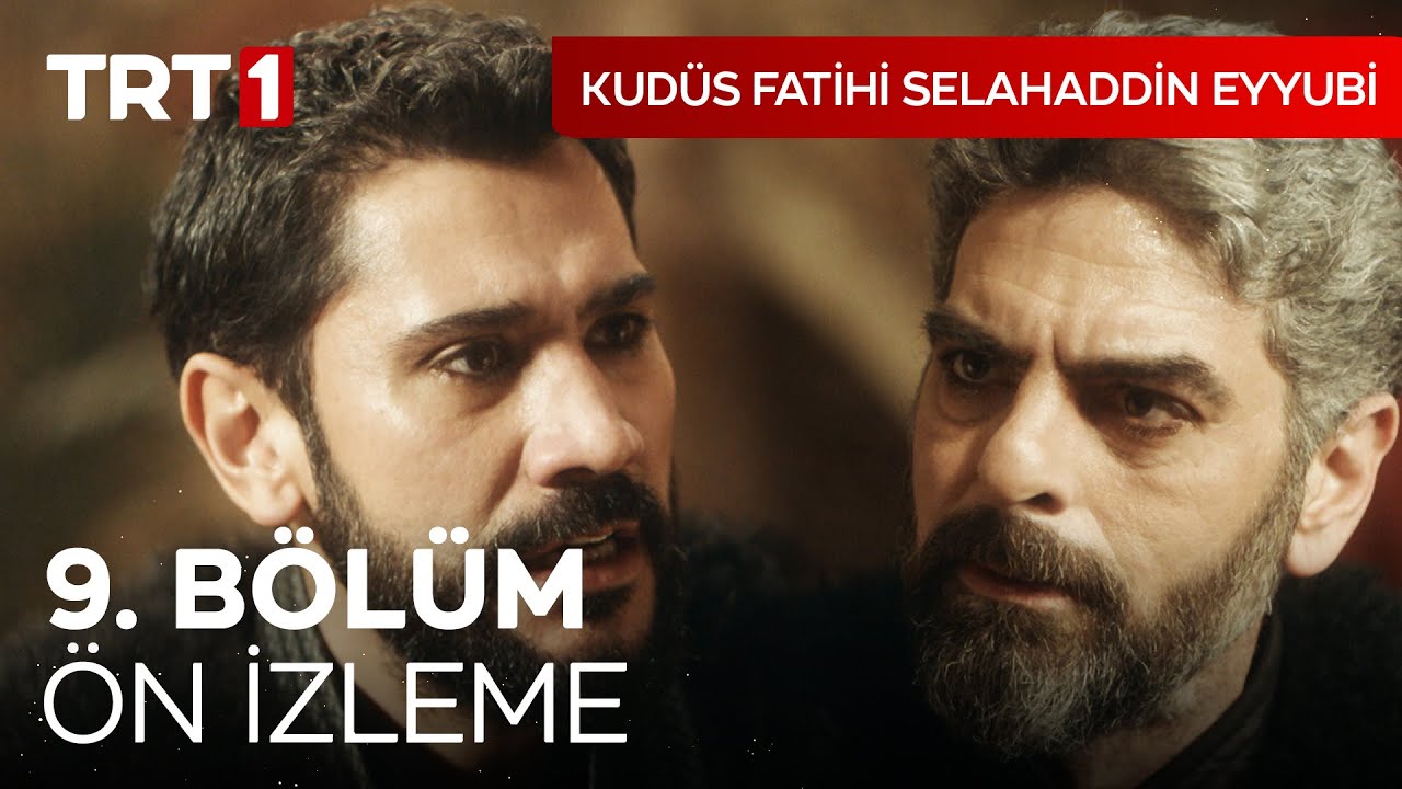 Kudüs Fatihi Selahaddin Eyyubi 9.Bölüm Ön İzleme