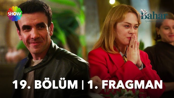 Bahar 19.Bölüm Fragmanı