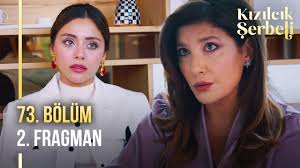 Kızılcık Şerbeti 73.Bölüm 2.Fragmanı