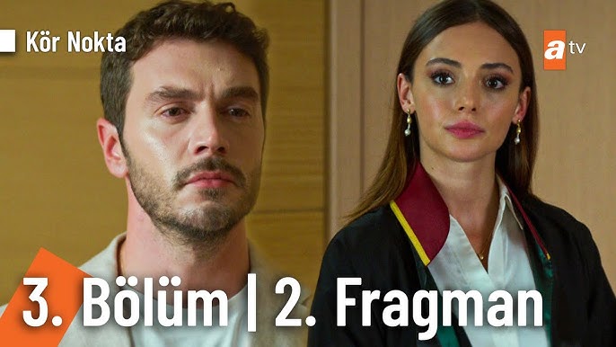 Kör Nokta 3.Bölüm 2.Fragmanı