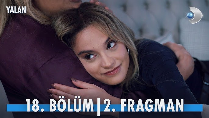 Yalan 18.Bölüm 2.Fragmanı
