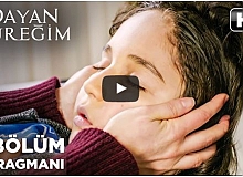 Dayan Yüreğim 3. Bölüm 2. Fragman