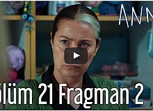 Anne 21. Bölüm 2. Fragman