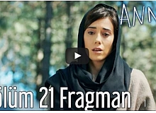 Anne 21. Bölüm Fragman
