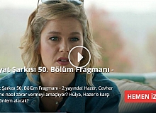 Hayat Şarkısı 50.Bölüm 2.Fragmanı