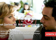 Hayat Şarkısı 52. Bölüm 2. Fragmanı