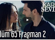 Kara Sevda 65. Bölüm 2. Fragman