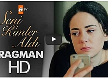 Seni Kimler Aldı 1.Tanıtım Fragmanı