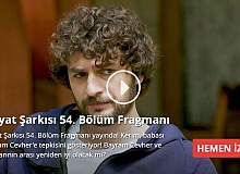 Hayat Şarkısı 54. Bölüm Fragmanı