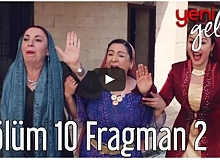 Yeni Gelin 10. Bölüm 2. Fragman