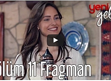 Yeni Gelin 11. Bölüm Fragman