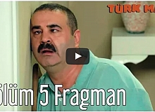 Türk Malı 5. Bölüm Fragman