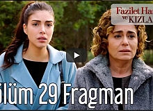 Fazilet Hanım ve Kızları 29. Bölüm Fragman