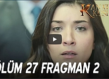 Kanatsız Kuşlar 27. Bölüm 2. Fragman