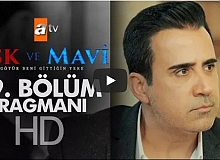 Aşk ve Mavi 49. Bölüm Fragman