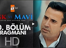 Aşk ve Mavi 50. Bölüm Fragman