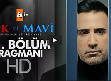 Aşk ve Mavi 51. Bölüm Fragman