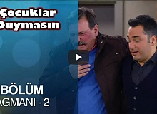 Çocuklar Duymasın 24.Bölüm 2. Fragmanı