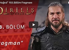 Diriliş Ertuğrul 103.Bölüm Fragmanı