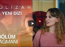 Gülizar 2. Bölüm Fragman