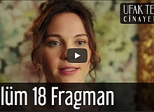 Ufak Tefek Cinayetler 18. Bölüm Fragman