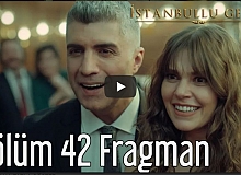 İstanbullu Gelin 42.Bölüm Fragman