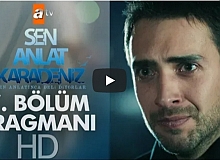 Sen Anlat Karadeniz 7. Bölüm Fragmanı