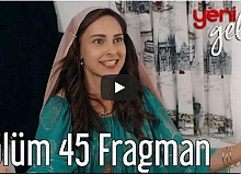 Yeni Gelin 45. Bölüm Fragman