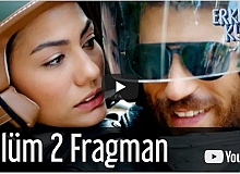 Erkenci Kuş 2. Bölüm Fragman
