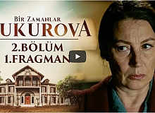 Bir Zamanlar Çukurova 2.Bölüm Fragmanı