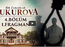 Bir Zamanlar Çukurova 4.Bölüm Fragmanı