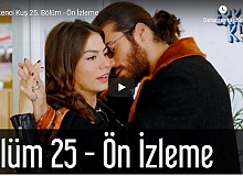 Erkenci Kuş 25.Bölüm Önizleme