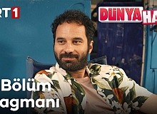 Dünya Hali 5.Bölüm Fragmanı