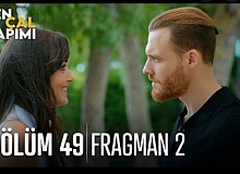 Sen Çal Kapımı 49.Bölüm 2.Fragmanı