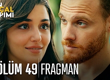 Sen Çal Kapımı 49.Bölüm Fragmanı